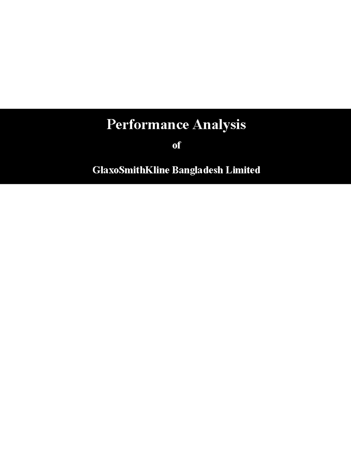 GSK - Bangladesh - Performance Analysis of GlaxoSmithKline Bangladesh ...