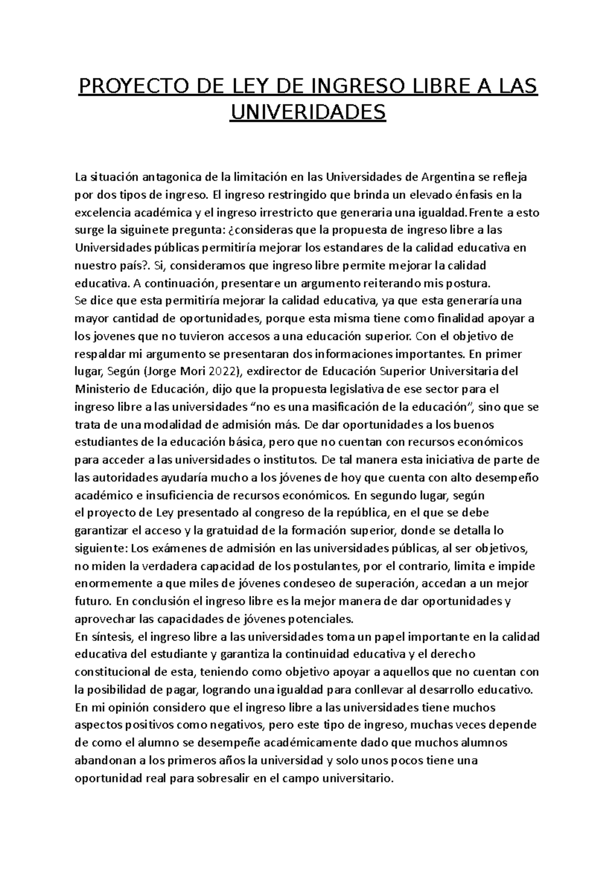 Proyecto DE LEY DE Ingreso Libre A LAS Univeridades PROYECTO DE LEY