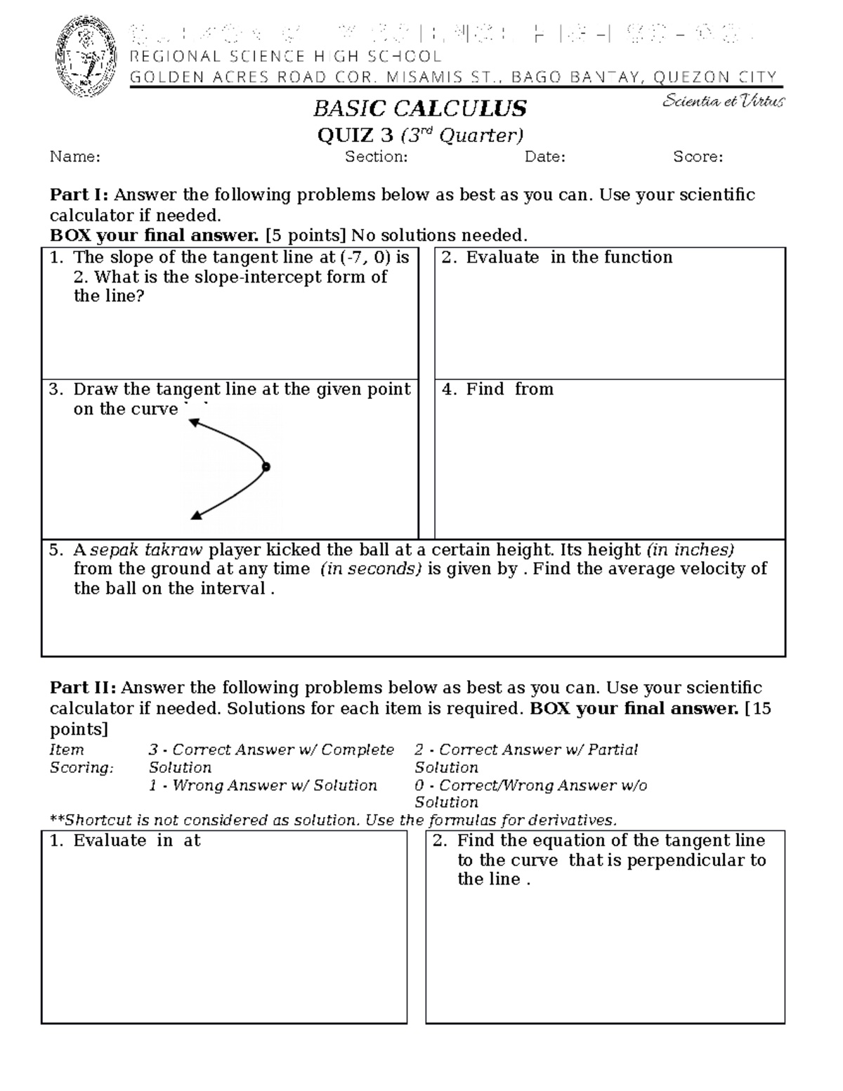 Quiz in Derivatives by Definition BASIC CALCULUS QUIZ 3 (3rd Quarter