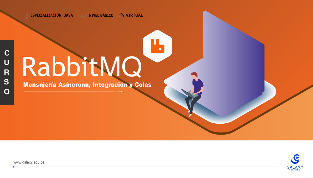 Temario Curso Rabbit MQ Mensajería Asíncrona, Integración y Colas ...