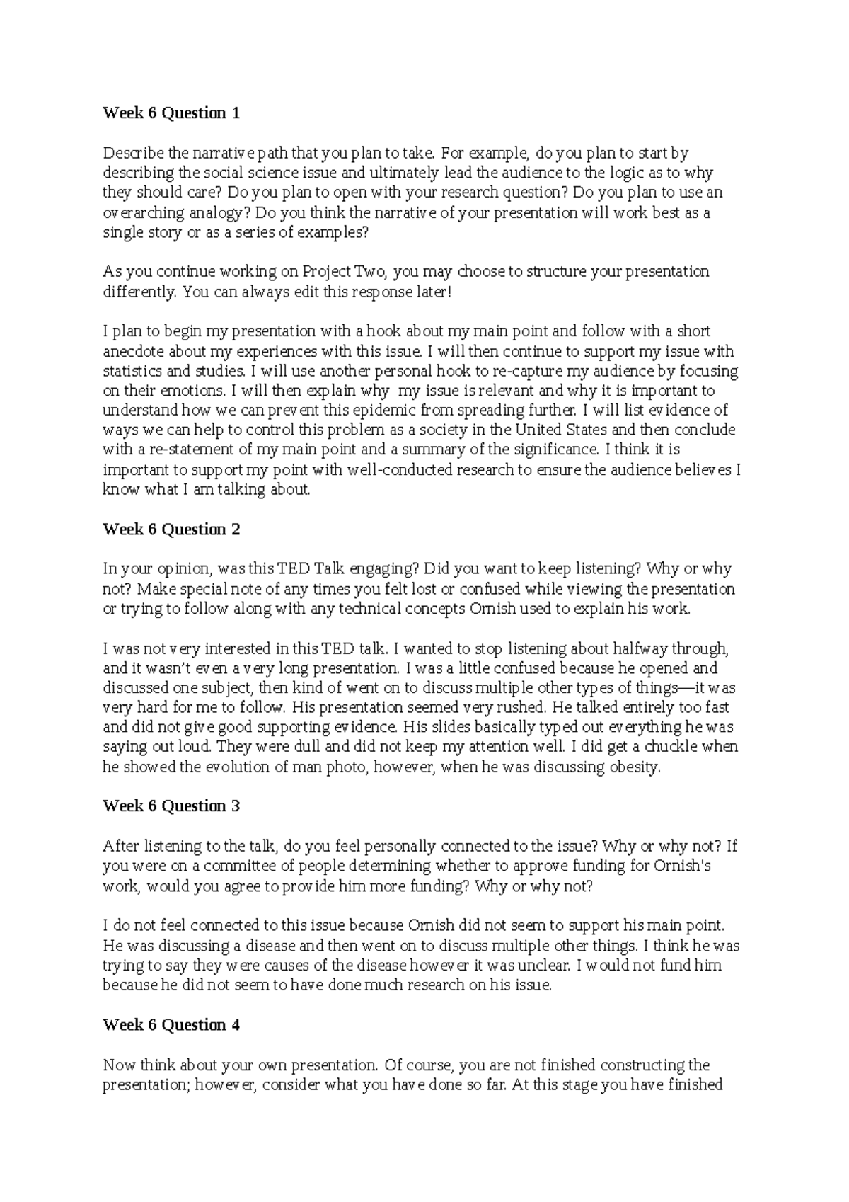 SCS 200 Short Responses Week 6 - Week 6 Question 1 Describe the ...