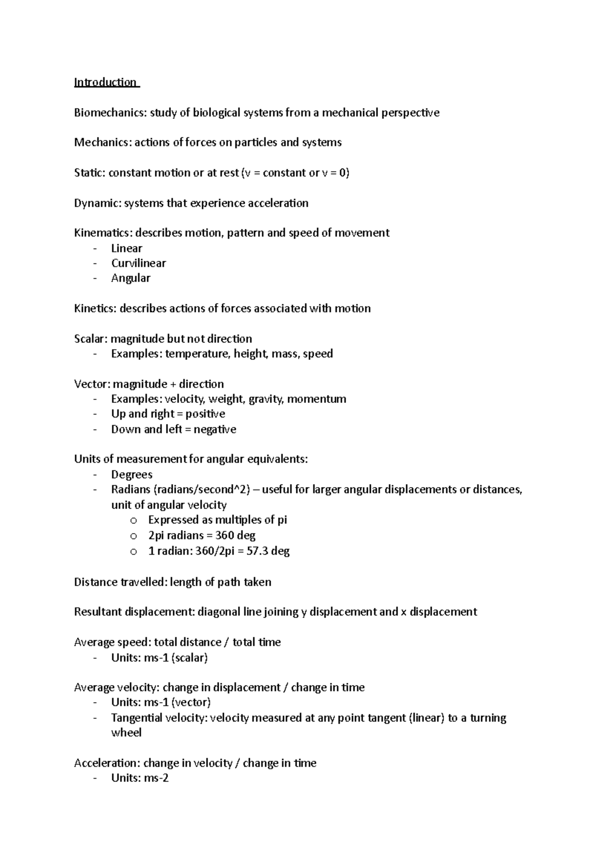 Introduction - Lecture notes 1 - Introduction Biomechanics: study of ...