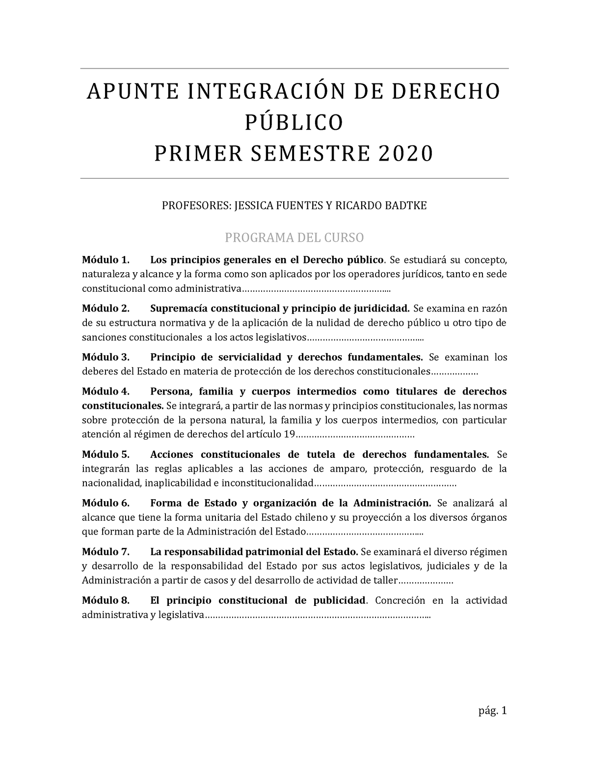 Apunte IntegracióN PÚ Blico 1S2020 - APUNTE INTEGRACI”N DE DERECHO P ...