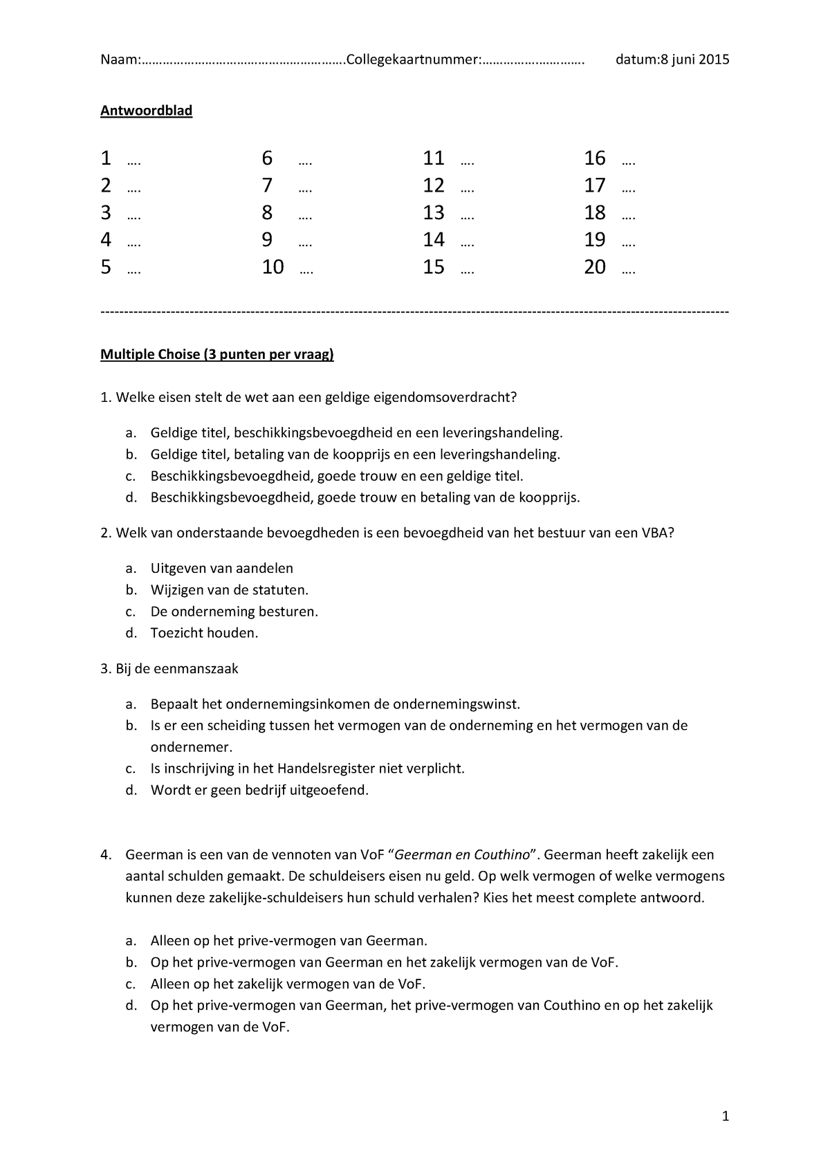 Tentamen Inleiding Arubaans Recht 2015 (Privaatrecht) - Antwoordblad 1 ...