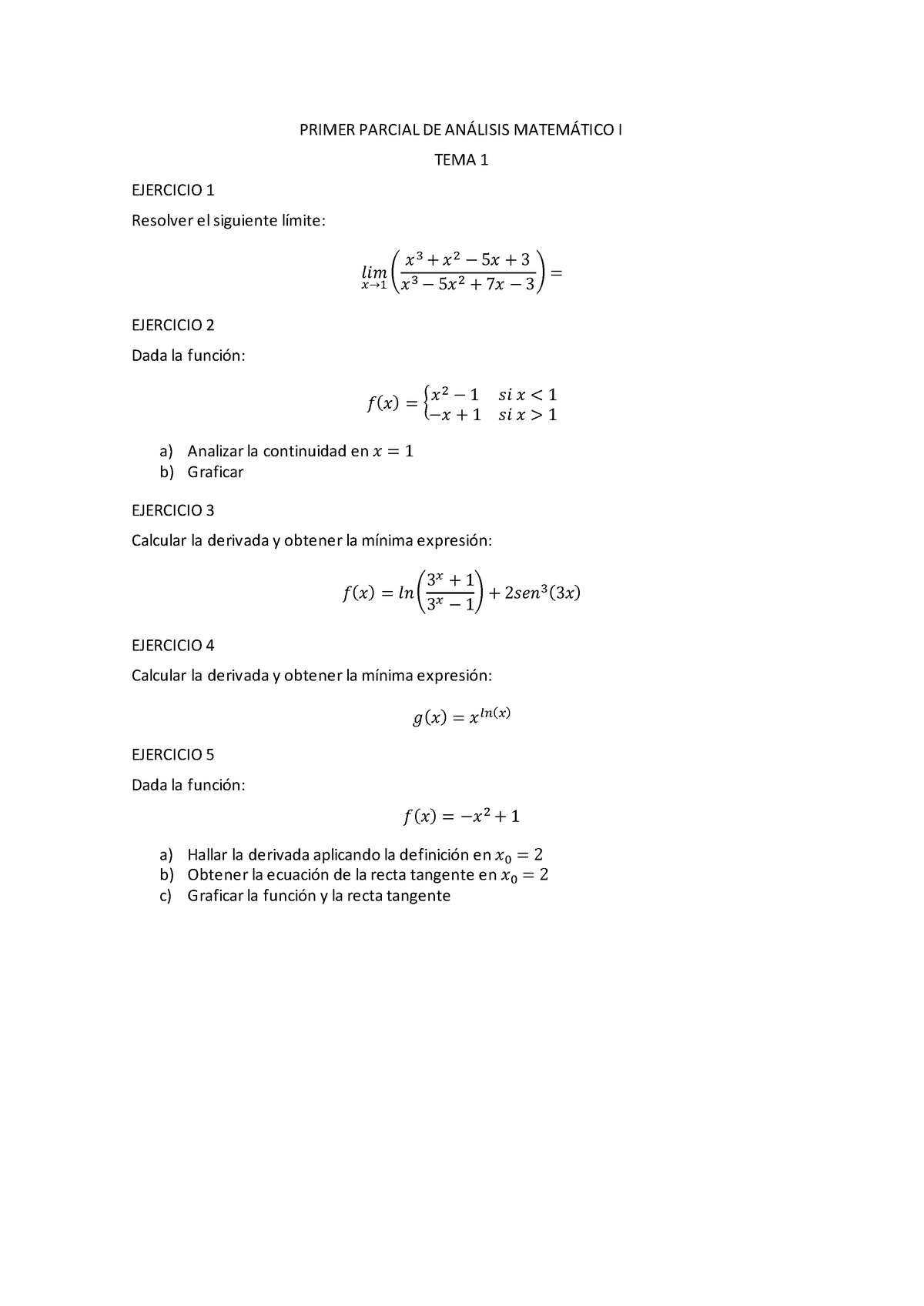 1° Parcial Análisis I T1 - PRIMER PARCIAL DE AN¡LISIS MATEM¡TICO I TEMA ...