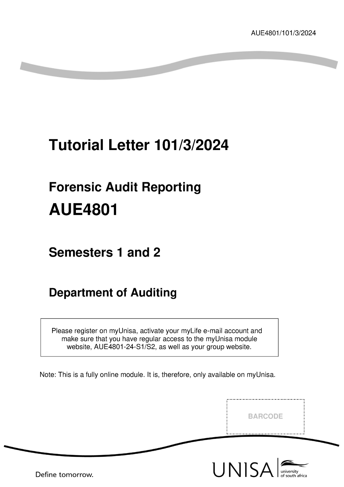 TL101 AUE4801 3 B 2024 - MODULE - AUE48 01 /101/3/ 2024 Tutorial Letter ...