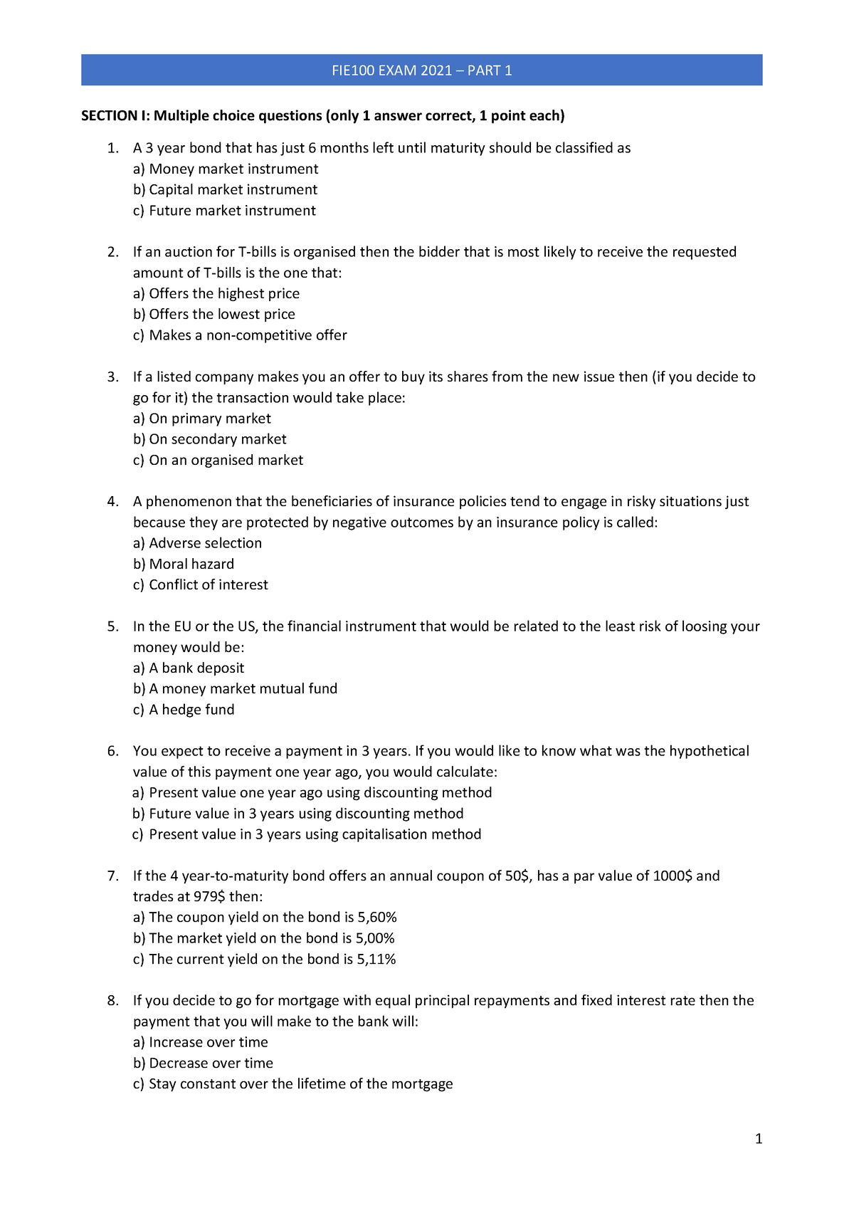 Exam-part 1 - Finansiell Ekonomi - SECTION I: Multiple Choice Questions ...