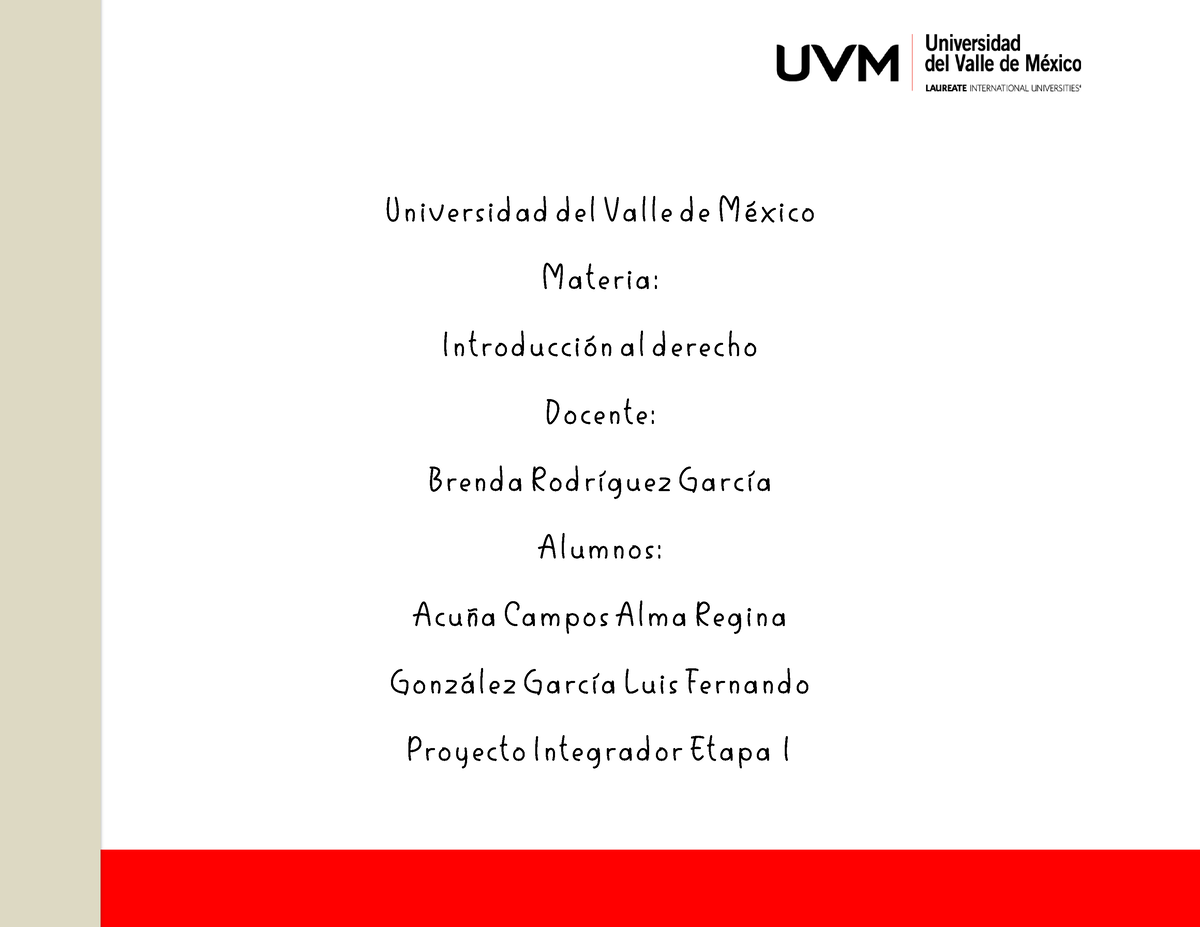 Proyecto Integrador Etapa 1 Universidad Del Valle De México Materia Introducción Al Derecho 1992