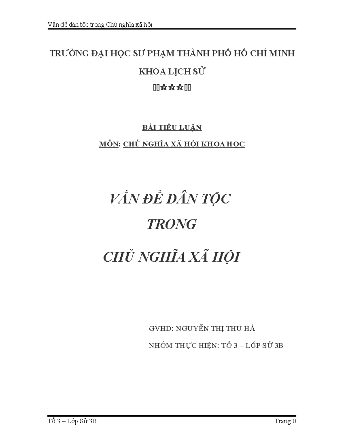 ính chất xã hội Việt Nam có ba tính chất: Dân chủ nhân dân một phần ...