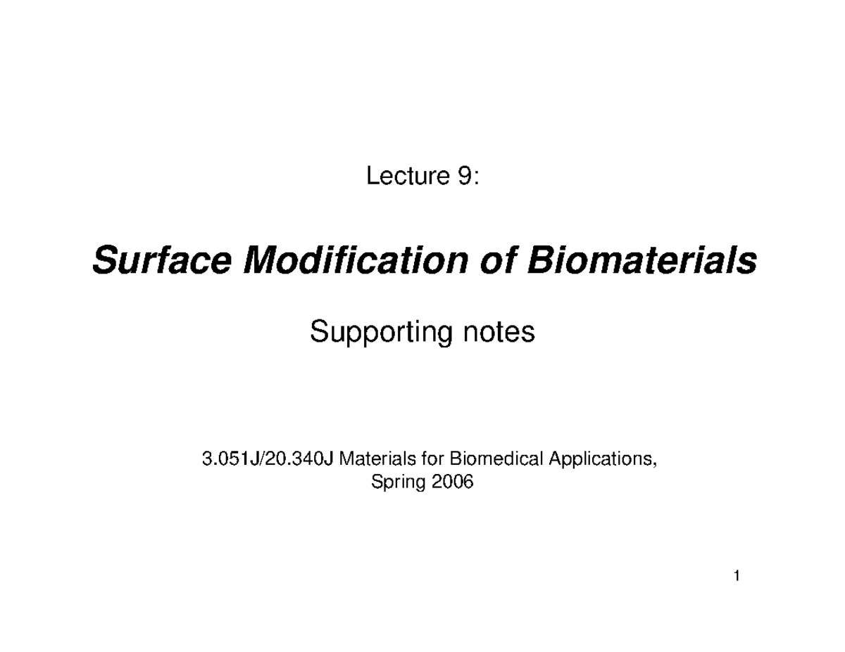 P18 - Lecture Assignment Notes - Lecture 9: Surface Modification Of ...