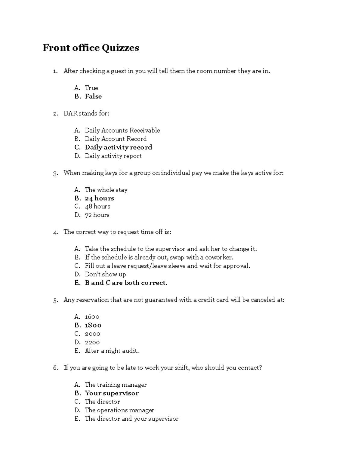 Front ofc. quiz 1 Front office Quizzes After checking a guest in you