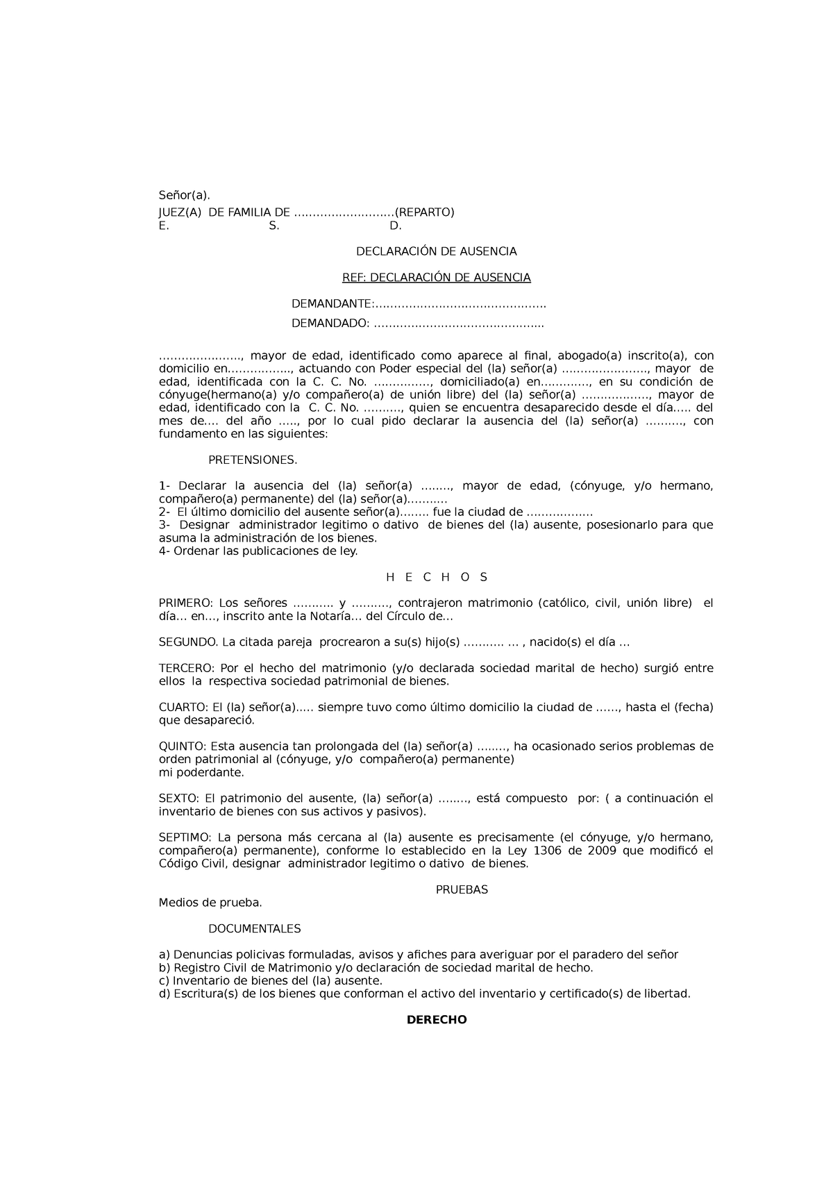 Demanda DE Declaración DE Ausencia - Señor(a). JUEZ(A) DE FAMILIA DE -  Studocu