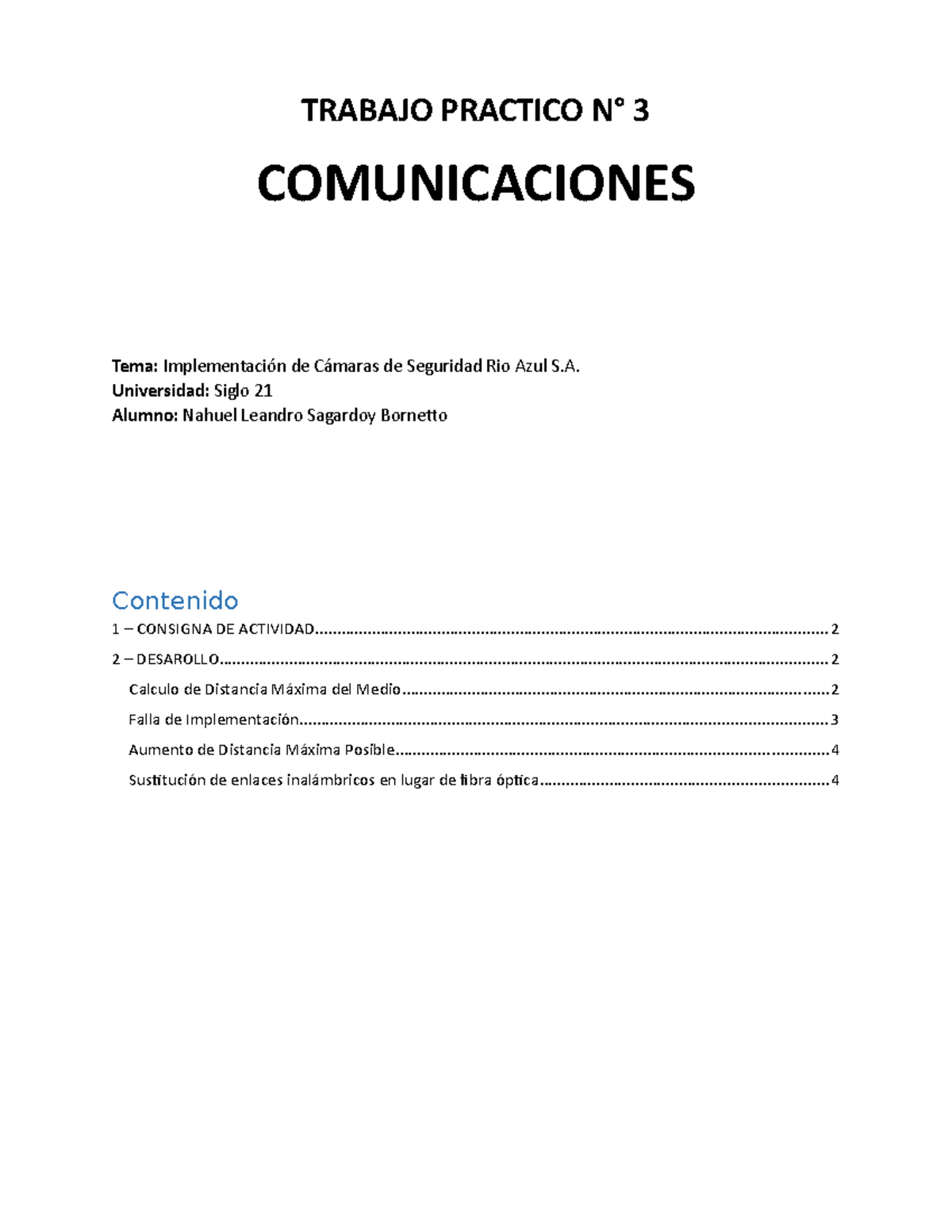Trabajo Practico N3 - TRABAJO PRACTICO N° 3 COMUNICACIONES Tema ...