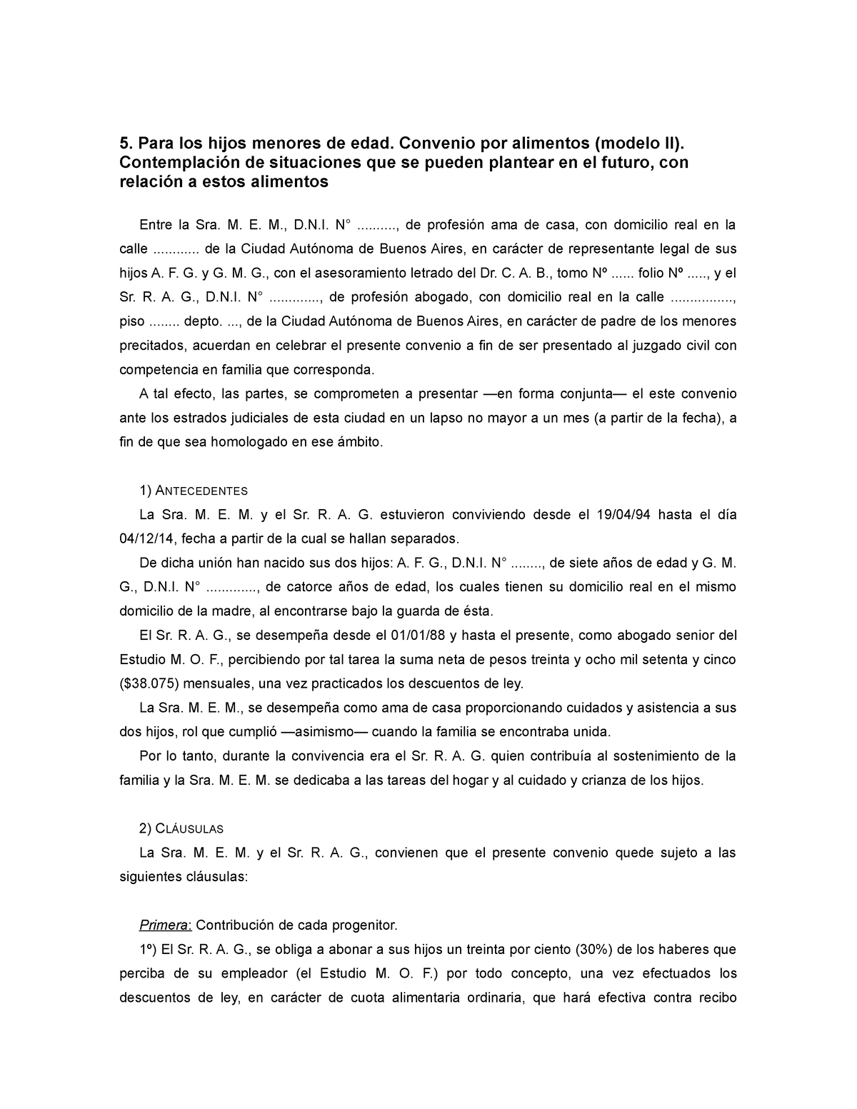 Convenio por alimentos 2 - hijos menores - 5. Para los hijos menores de  edad. Convenio por alimentos - Studocu