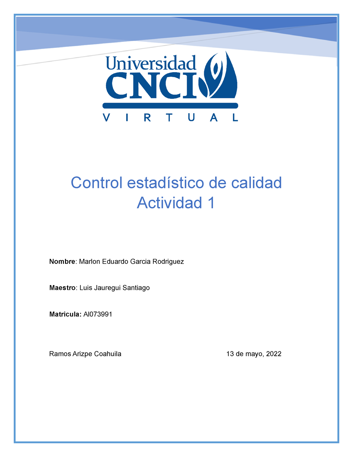 Actividad 1 Control Estadistico De Calidad - Control Estadístico De ...