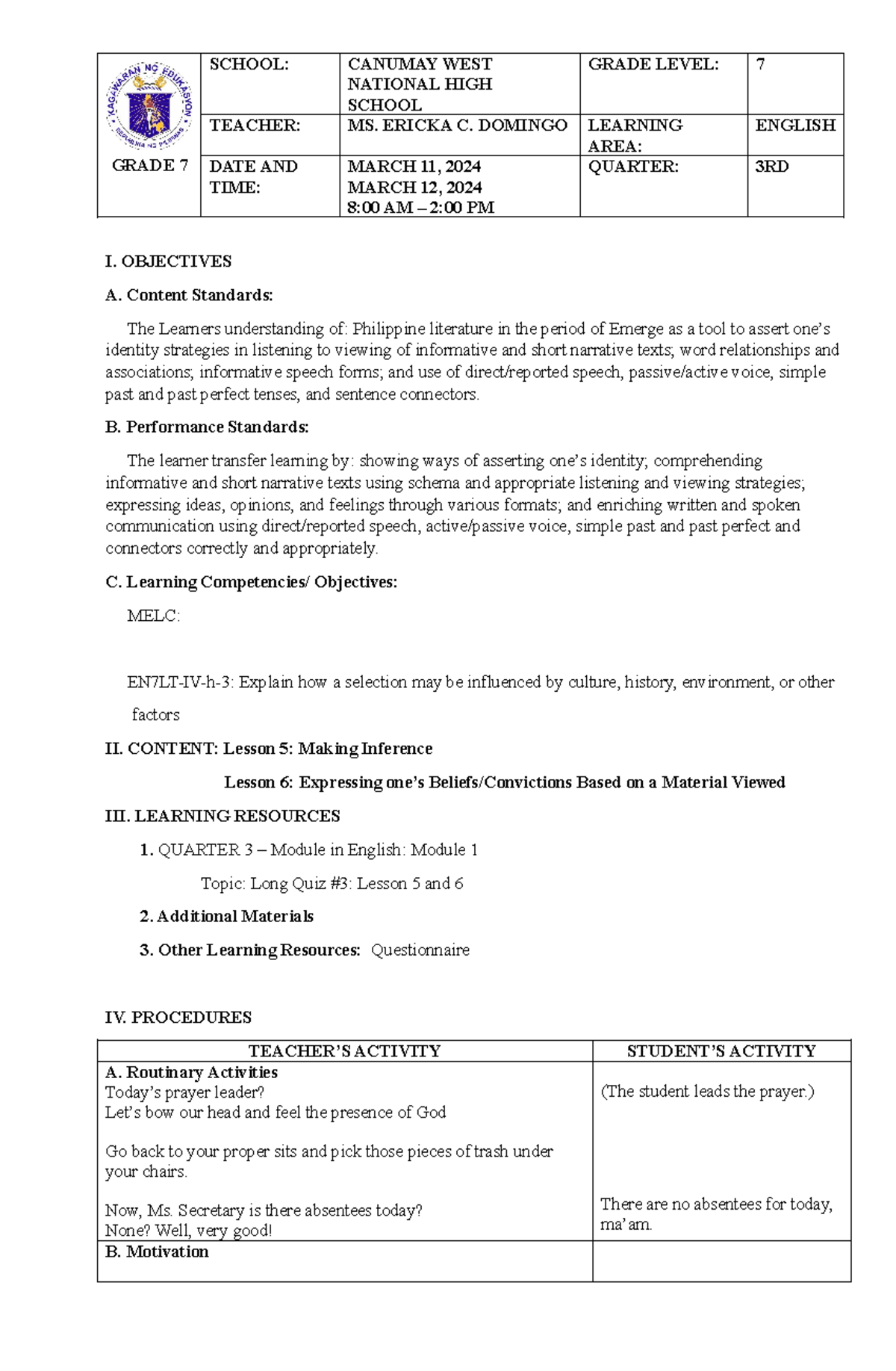 Lesson 6 DAY 2 - GRADE 7 SCHOOL: CANUMAY WEST NATIONAL HIGH SCHOOL ...