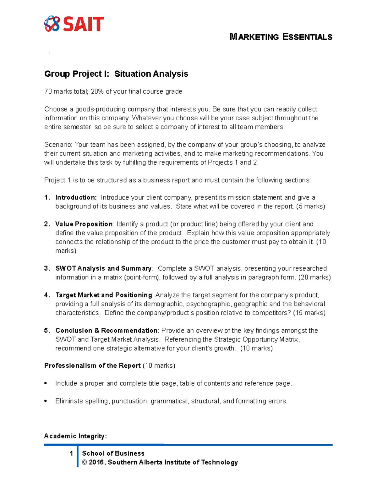 Assignment 1 Situation Analysis - MARKETING ESSENTIALS Group Project I ...