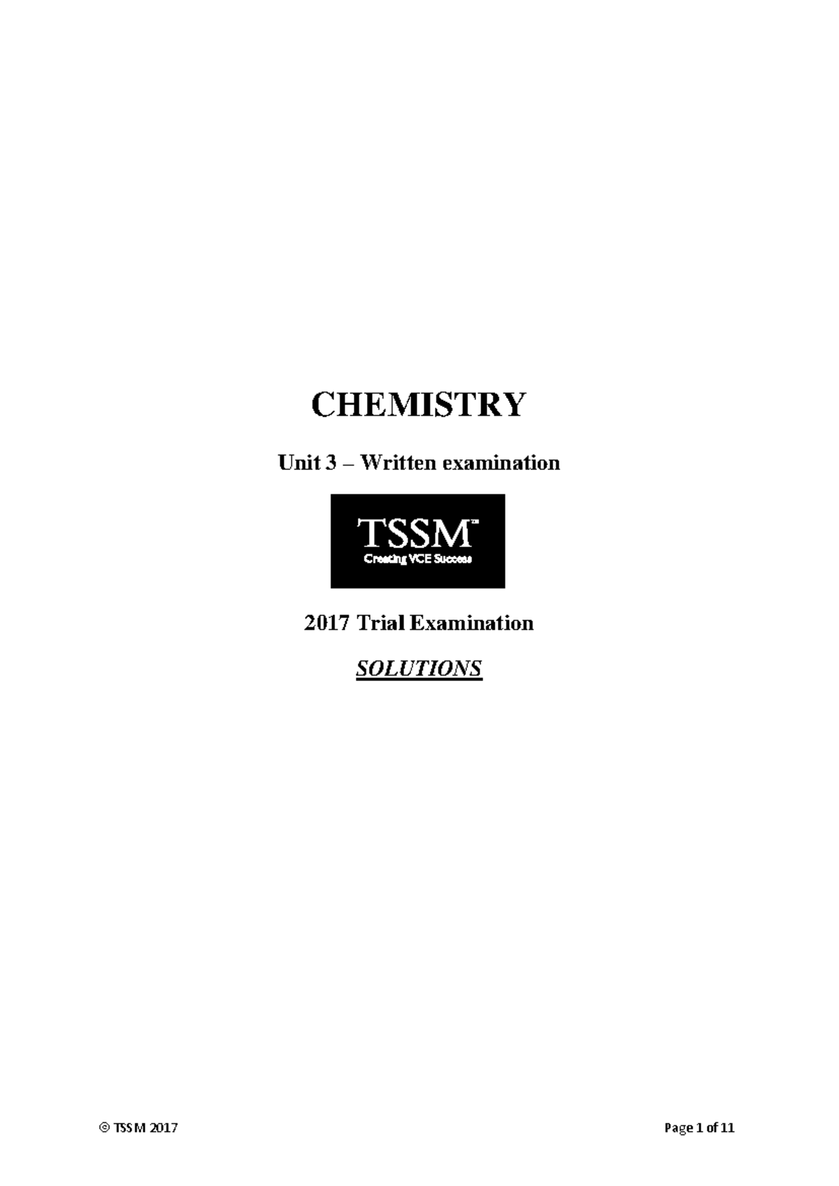 2017 Unit 3 Chemistry Trial Exam Solutions - CHEMISTRY Unit 3 – Written ...