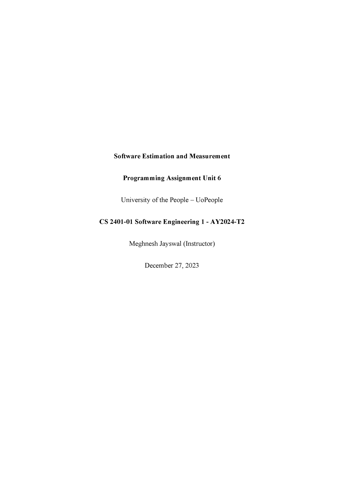 Programming Assignment Unit 6 - Software Estimation And Measurement ...