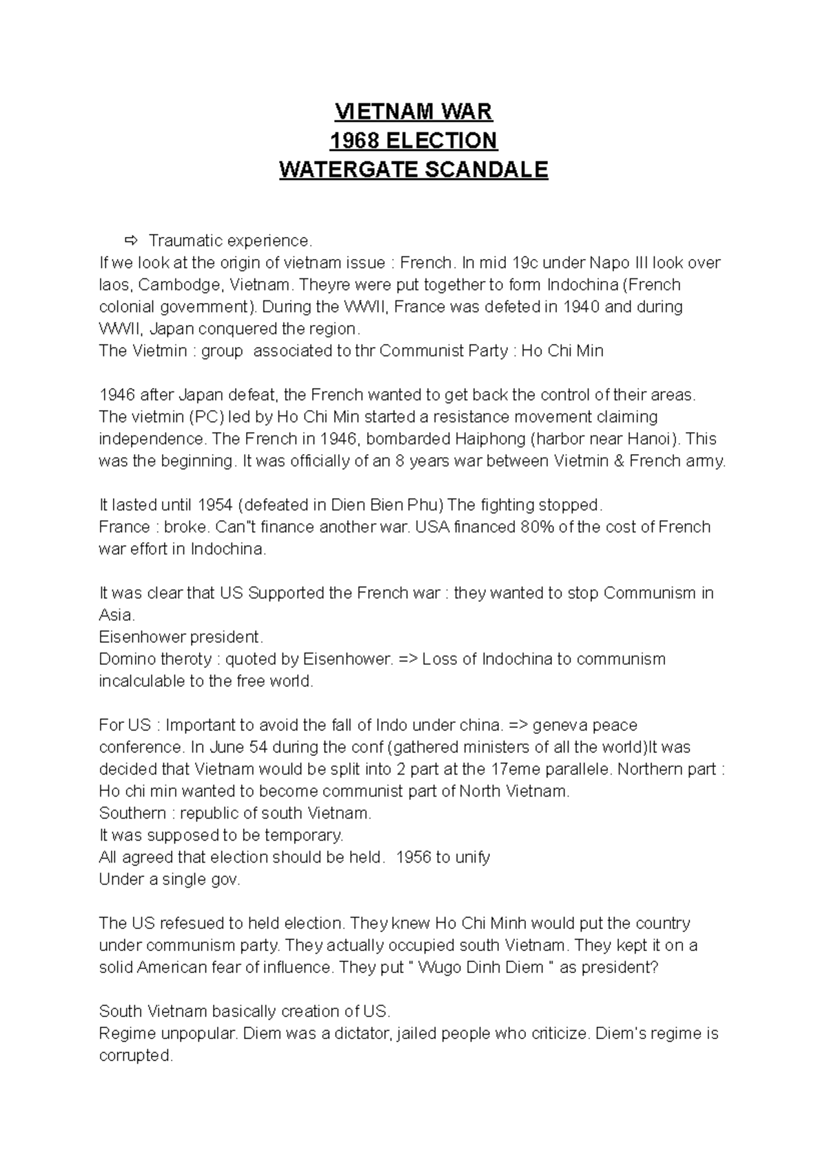 Vietnam war + 68 Election + Watergate VIETNAM WAR 1968 ELECTION