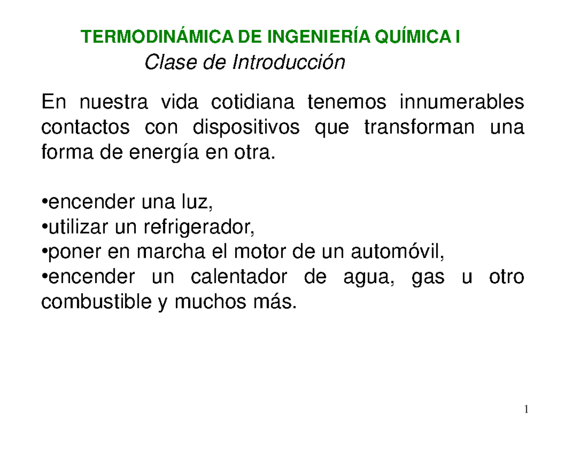 Diapositivas clase 1 2017 - TERMODINÁMICA DE INGENIERÍA QUÍMICA I Clase