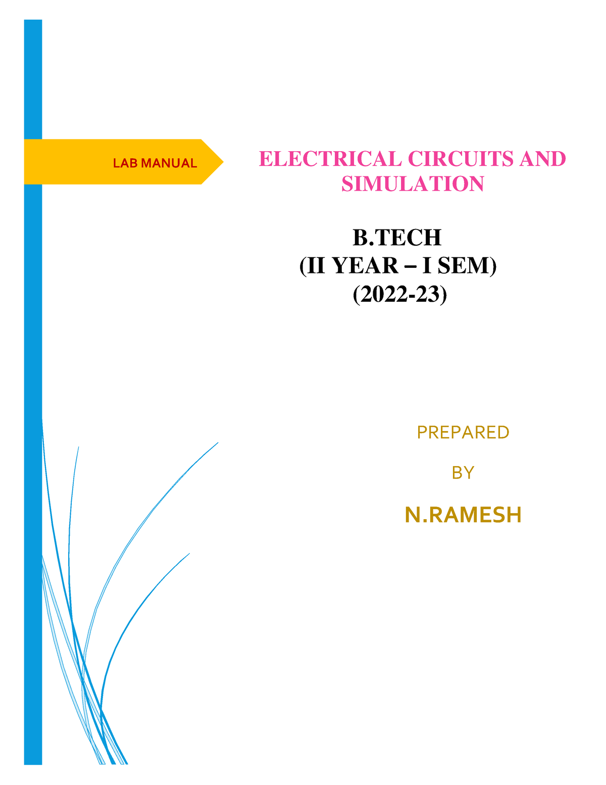 Electrical Circuits AND Simulation - LAB MANUAL ELECTRICAL CIRCUITS AND ...