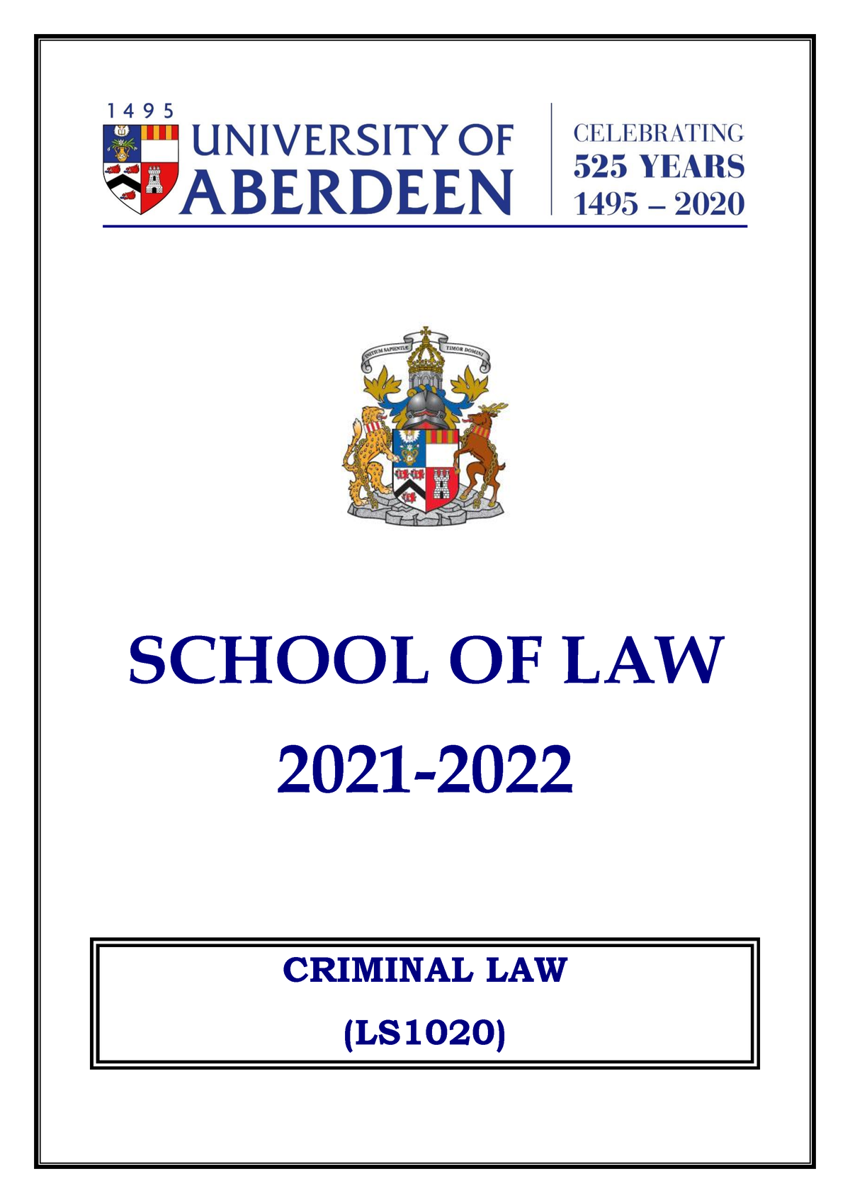 LS1020 Criminal Law Course Guide 2021 22 SCHOOL OF LAW 2021 2022   Thumb 1200 1697 