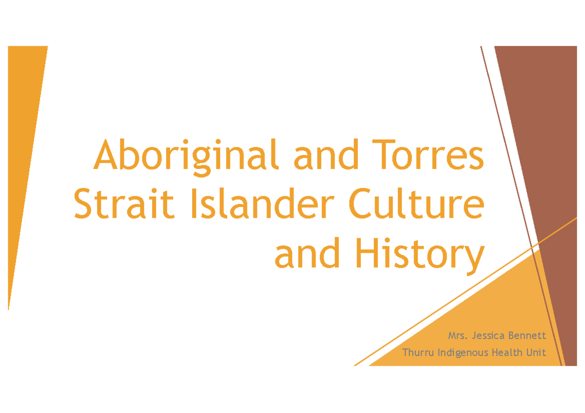 Week 2 Aboriginal and Torres Strait Islander history - Mrs. Jessica ...