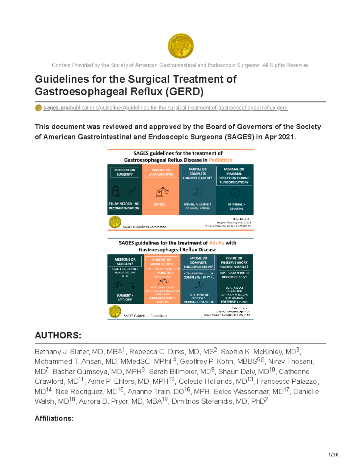 Multi-Society Consensus Conference and Guideline on the Treatment of  Gastroesophageal Reflux Disease (GERD) - A SAGES Publication