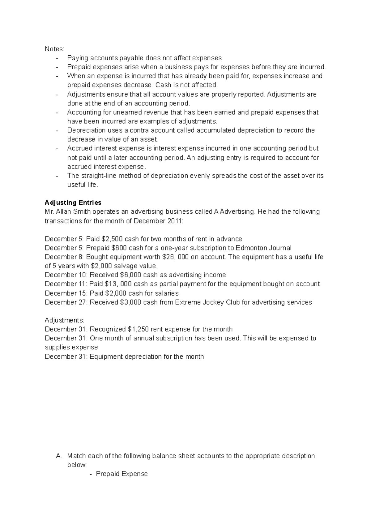 Adjusting Entries - Notes: - Paying accounts payable does not affect ...