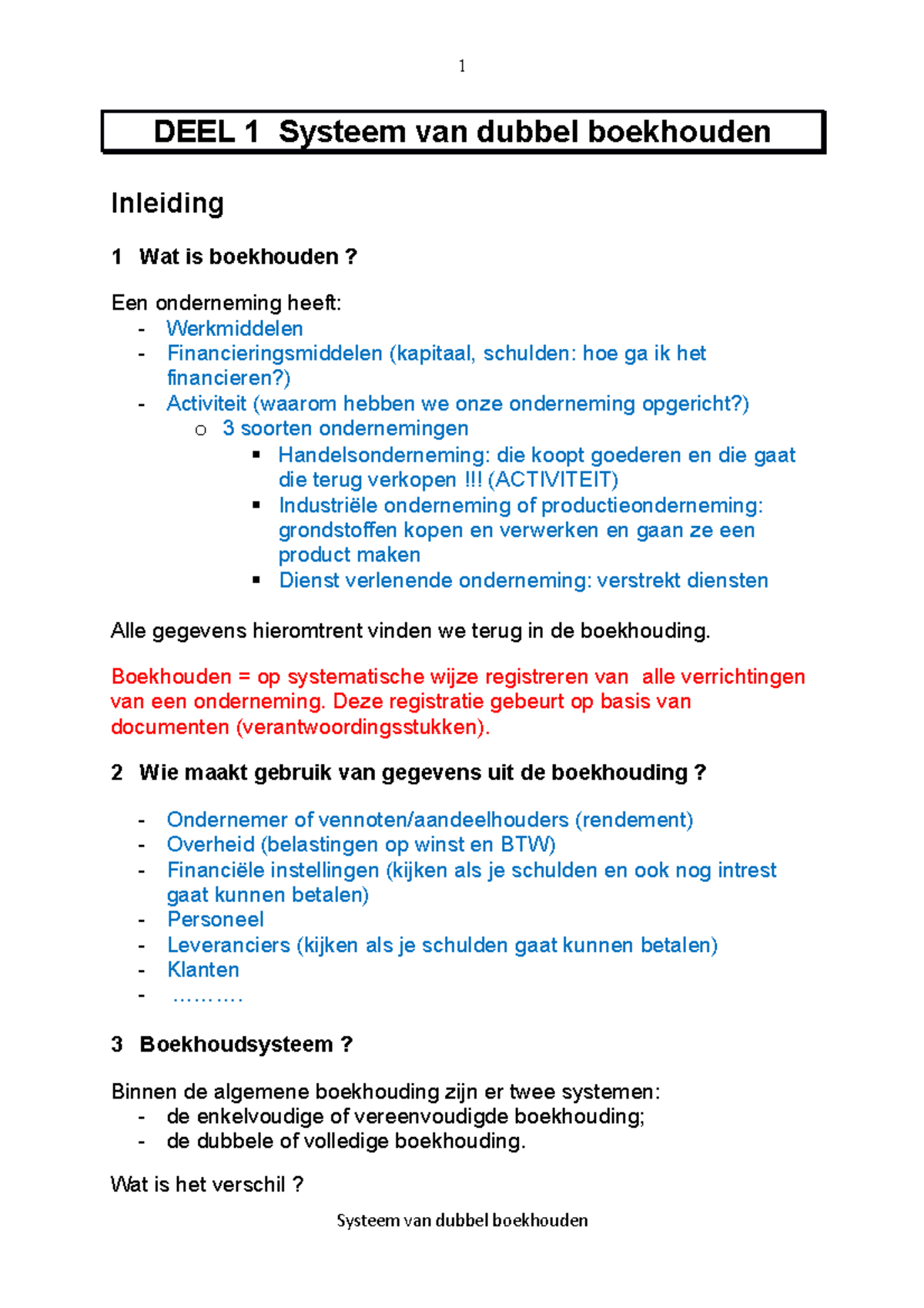 02 Deel 1(Invulversie) - DEEL 1 Systeem Van Dubbel Boekhouden Inleiding ...