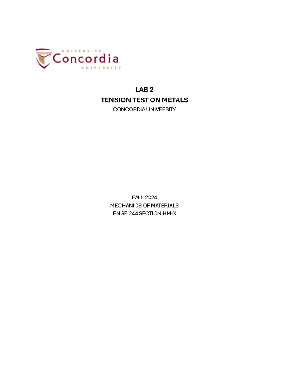 ENGR LAB 2 FALL 2024 - Lab Report for Lab 2 - LAB 2 TENSION TEST ON ...