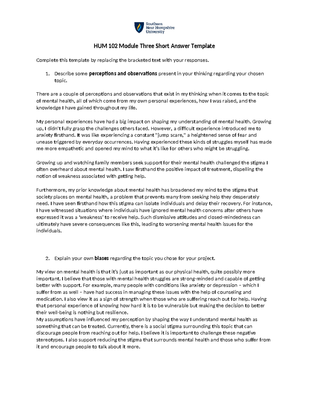 HUM 102 Module Three Short Answer - 1. Describe some perceptions and ...