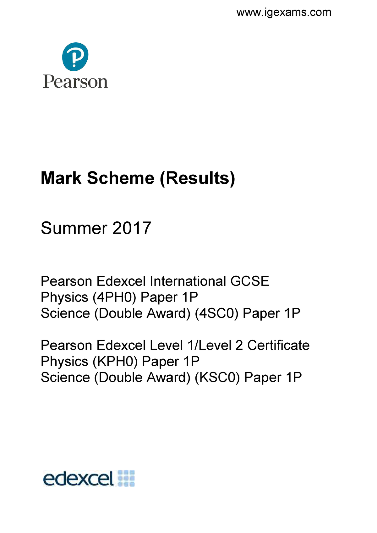 Pearson Edexcel International GCSE In Physics (4PH1) Paper 1P and