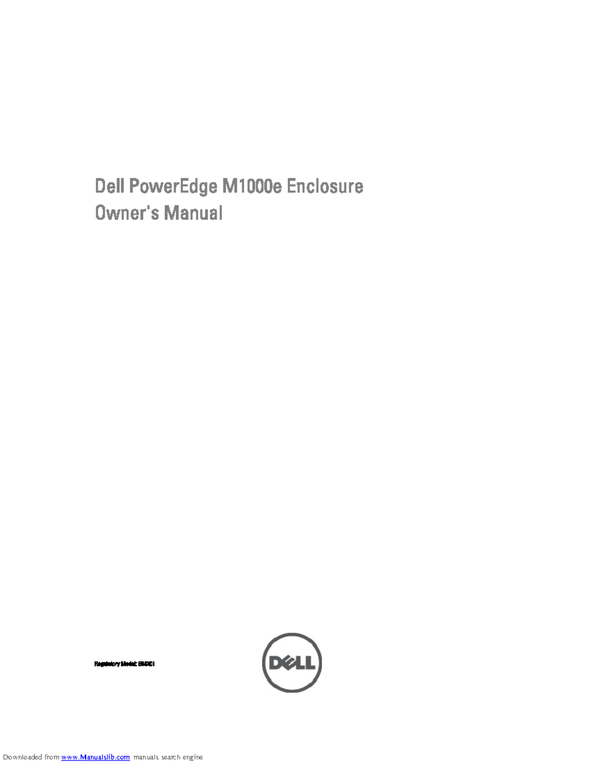 Poweredge m1000e bmx01 - Dell PowerEdge M1000e Enclosure Owner's Manual ...
