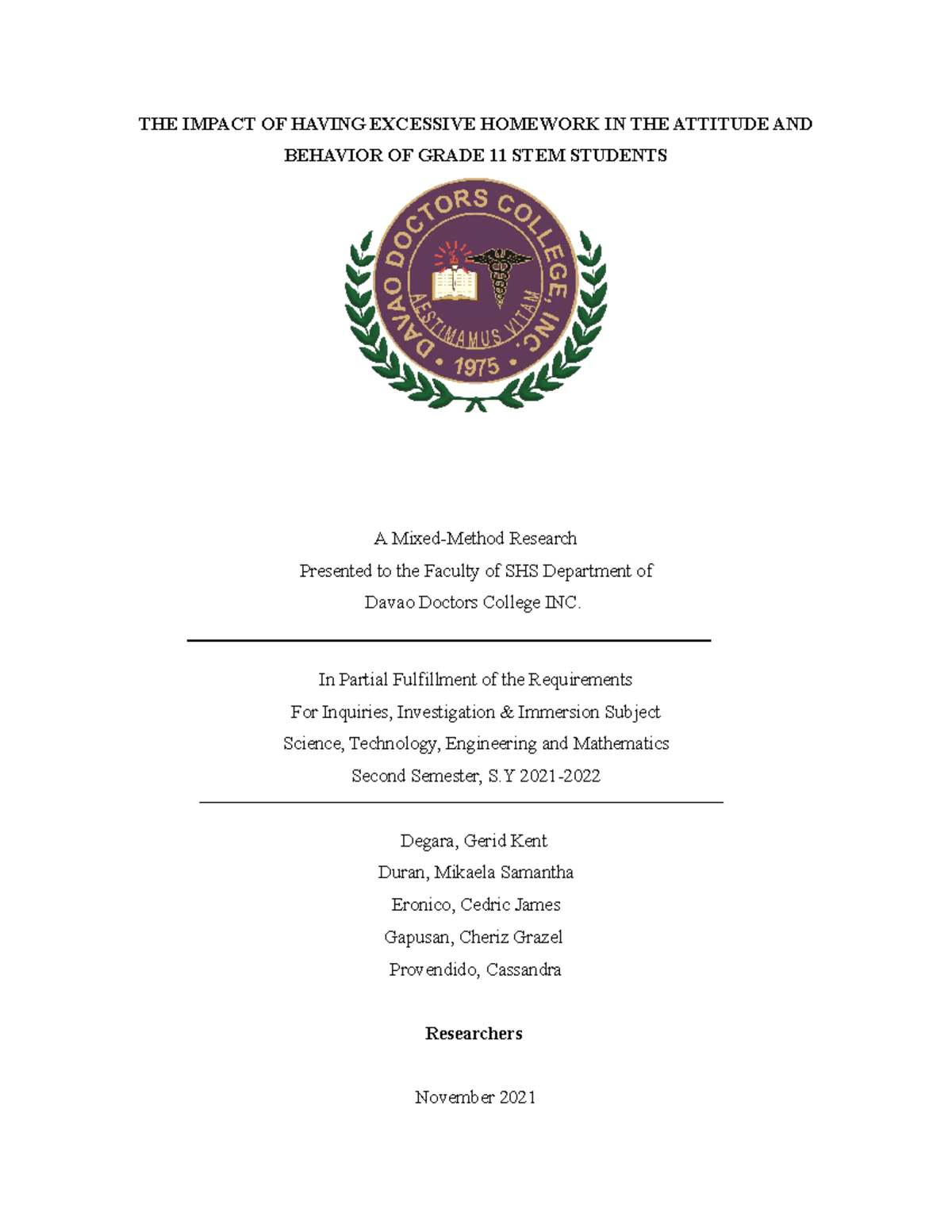 THE Impact OF Having Excessive Homework IN THE Attitude AND Behavior OF ...