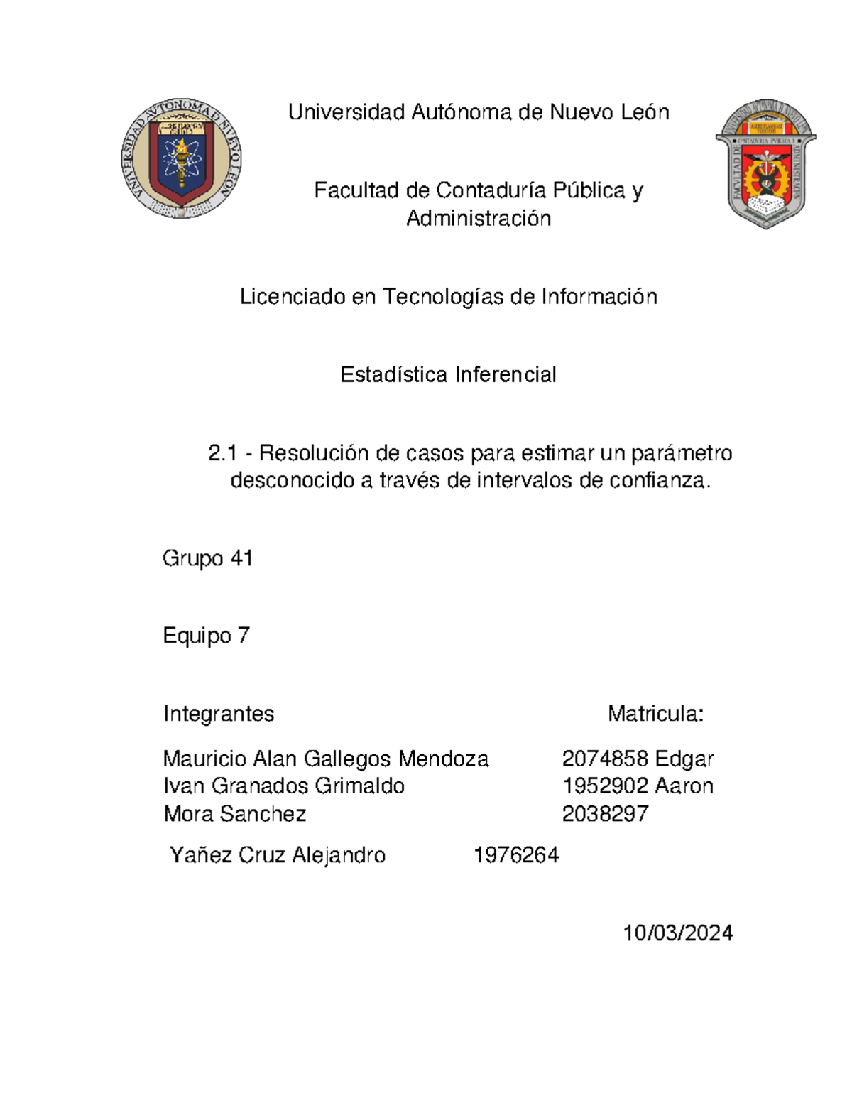 Equipo 7 Ejercicios R - Universidad Autónoma de Nuevo León Facultad de ...