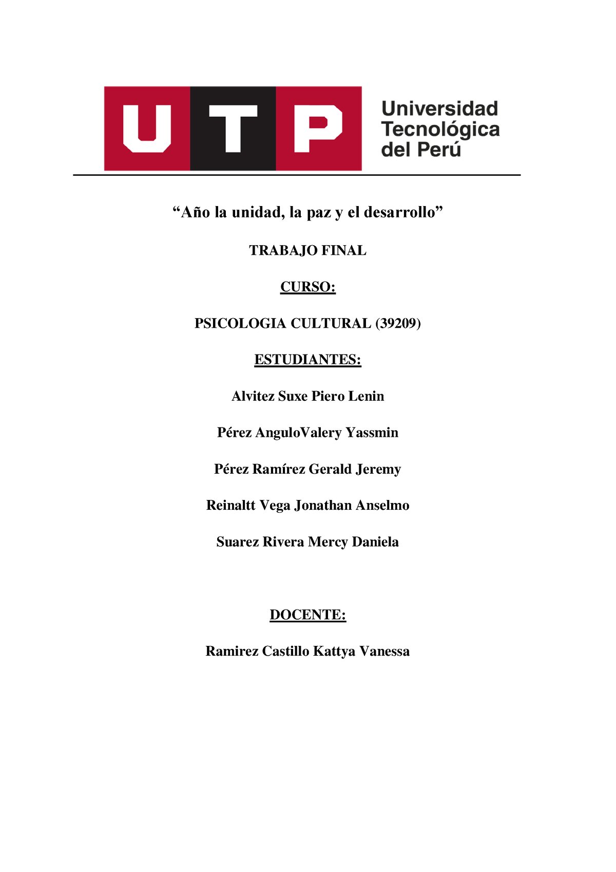 Trabajo Final Cultural - “Año la unidad, la paz y el desarrollo ...