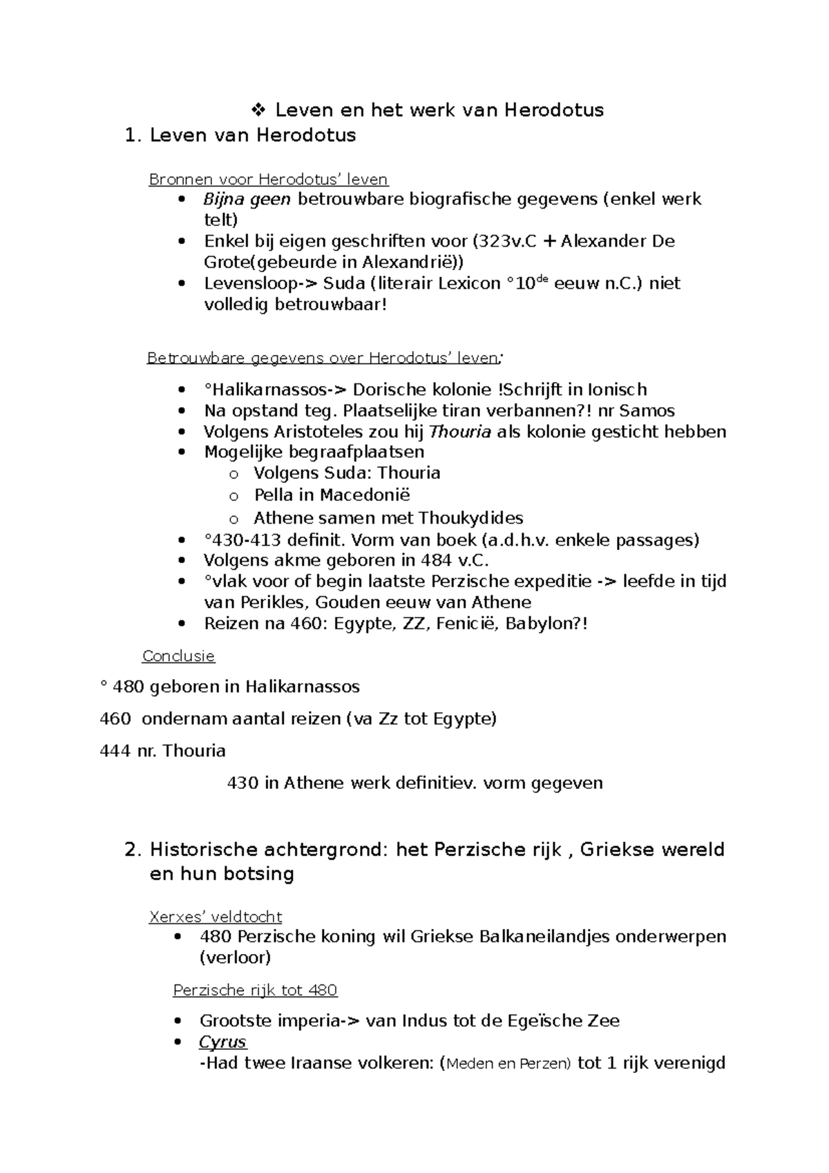 Herodotus grieks Leven en het werk van Herodotus 1. Leven van