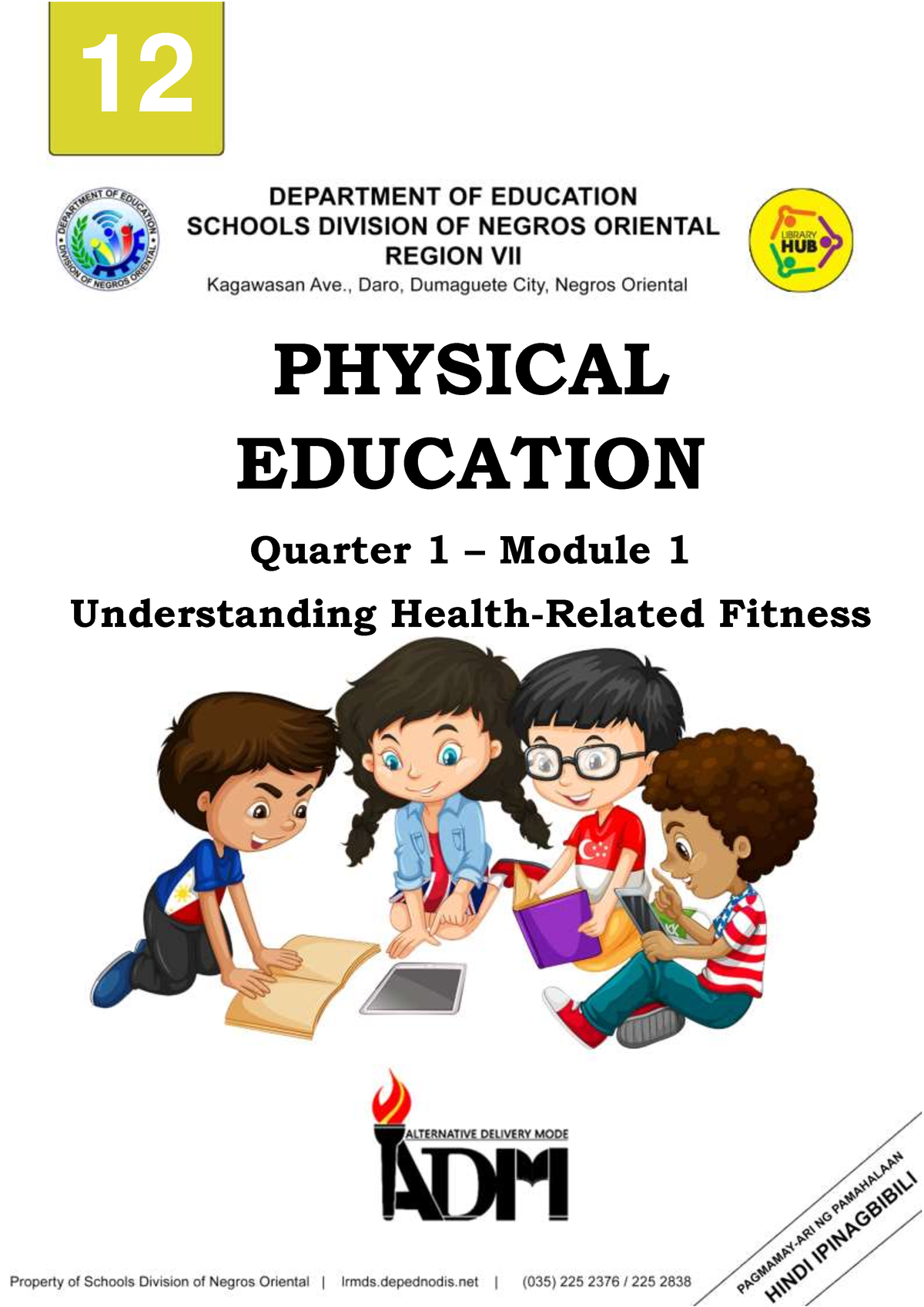 PE 12 - Module 1 For Student - 12 PHYSICAL EDUCATION Quarter 1 – Module ...