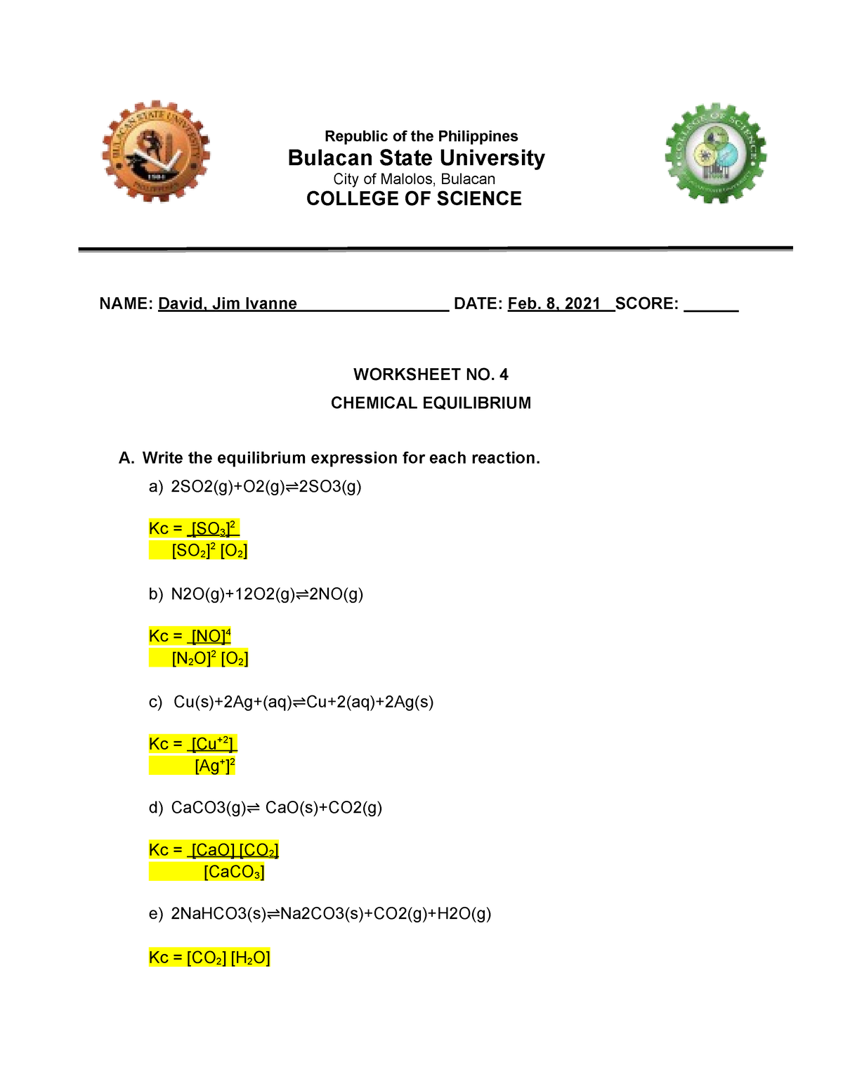 Biochemistry Chemical Equilibrium Worksheet - Biology - BulSU - Studocu