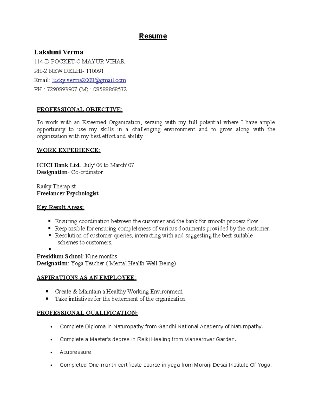 Lakshmi- Resume - Summary Bachelor of Arts - Resume Lakshmi Verma 114-D ...