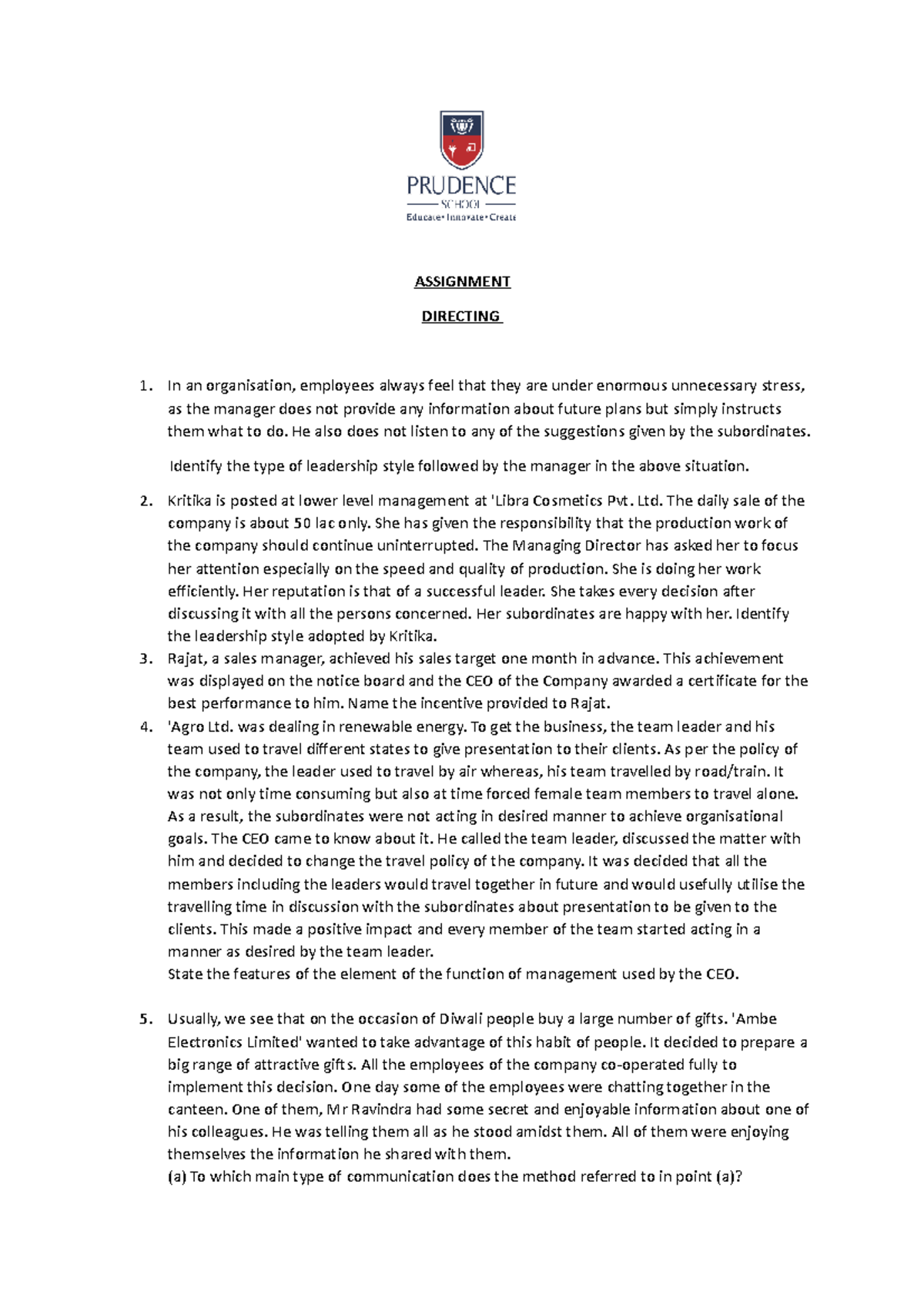 Directing Assignment Bst ASSIGNMENT DIRECTING In an organisation