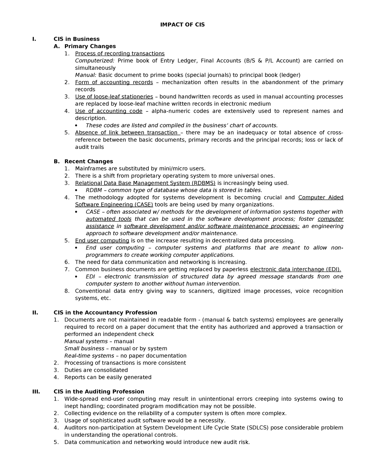 Module 1&2 - Overview - IMPACT OF CIS I. CIS in Business A. Primary ...