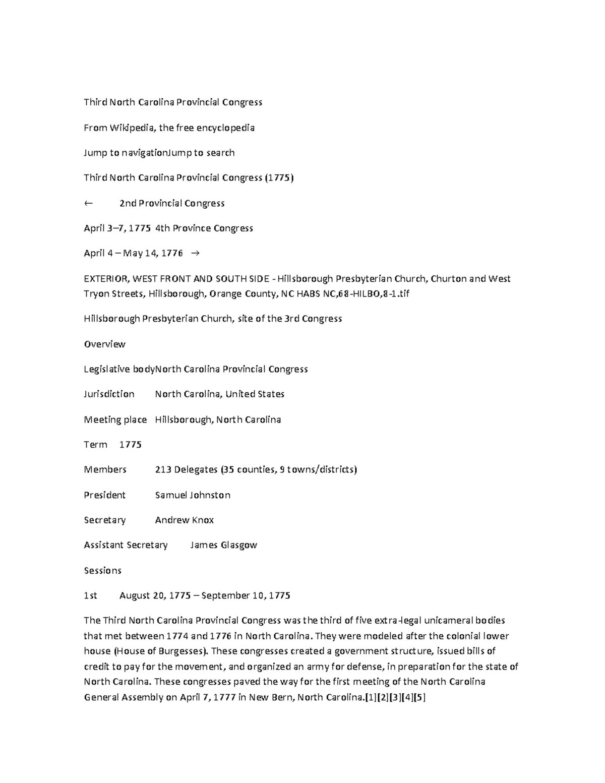Third North Carolina Provincial Congress They were modeled after the