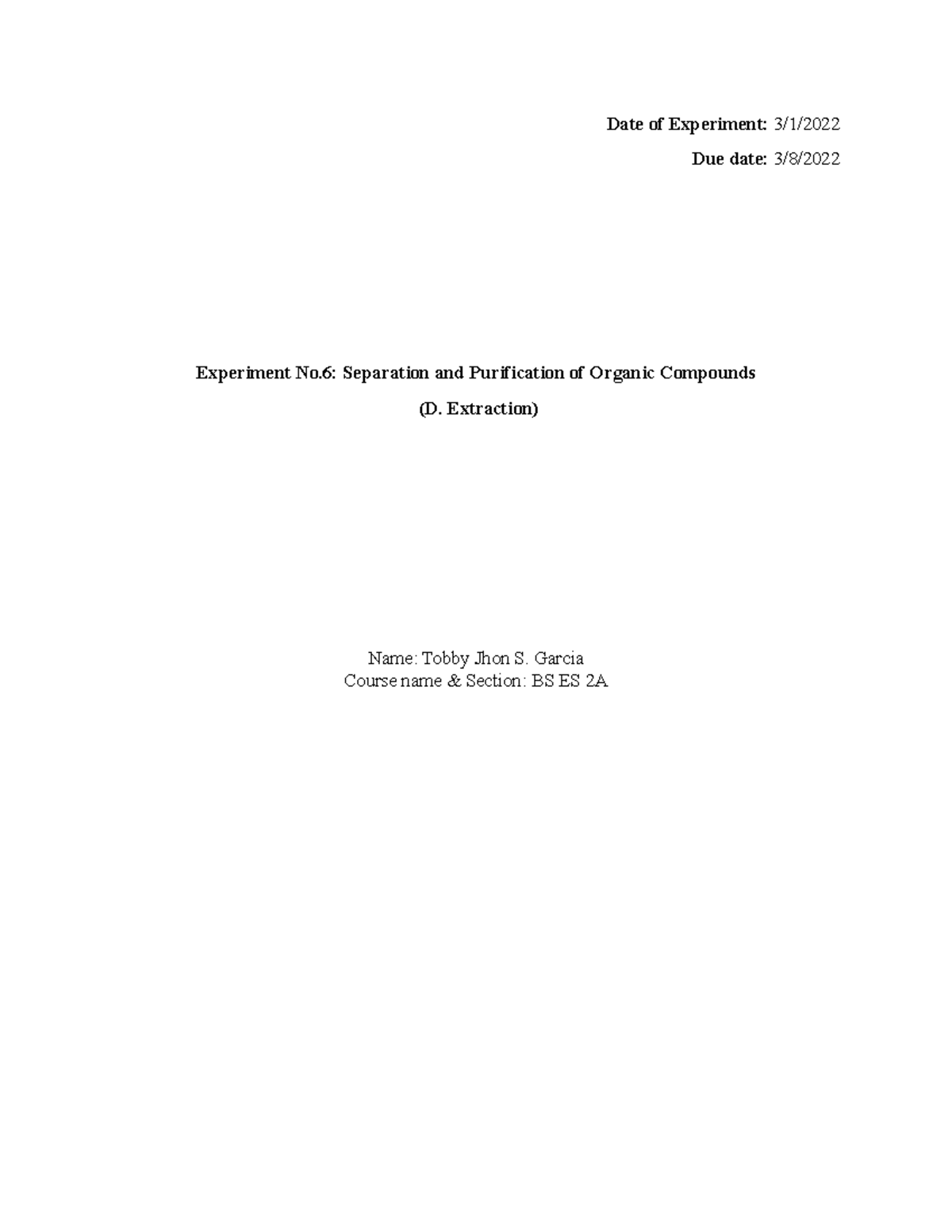 Experiment No.7 Lab report in Organic Chemistry - Date of Experiment: 3 ...