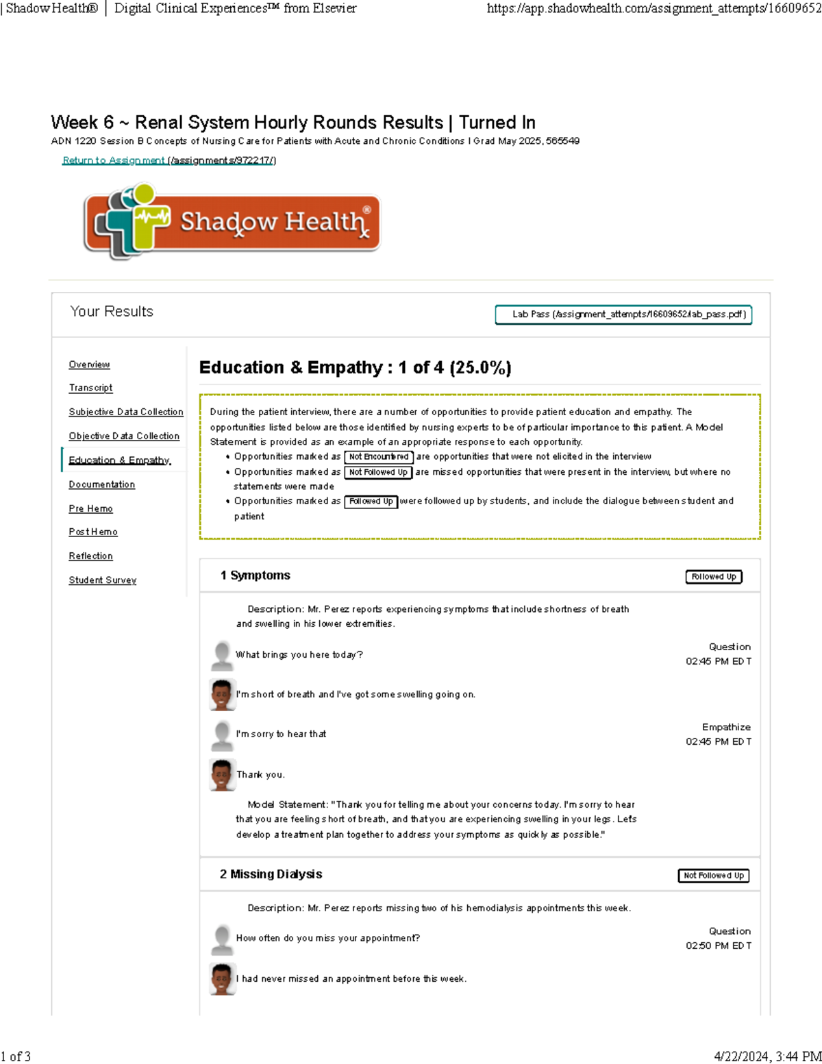 Shadow Health Renal System Hourly Rounds Arturo Perez Education and