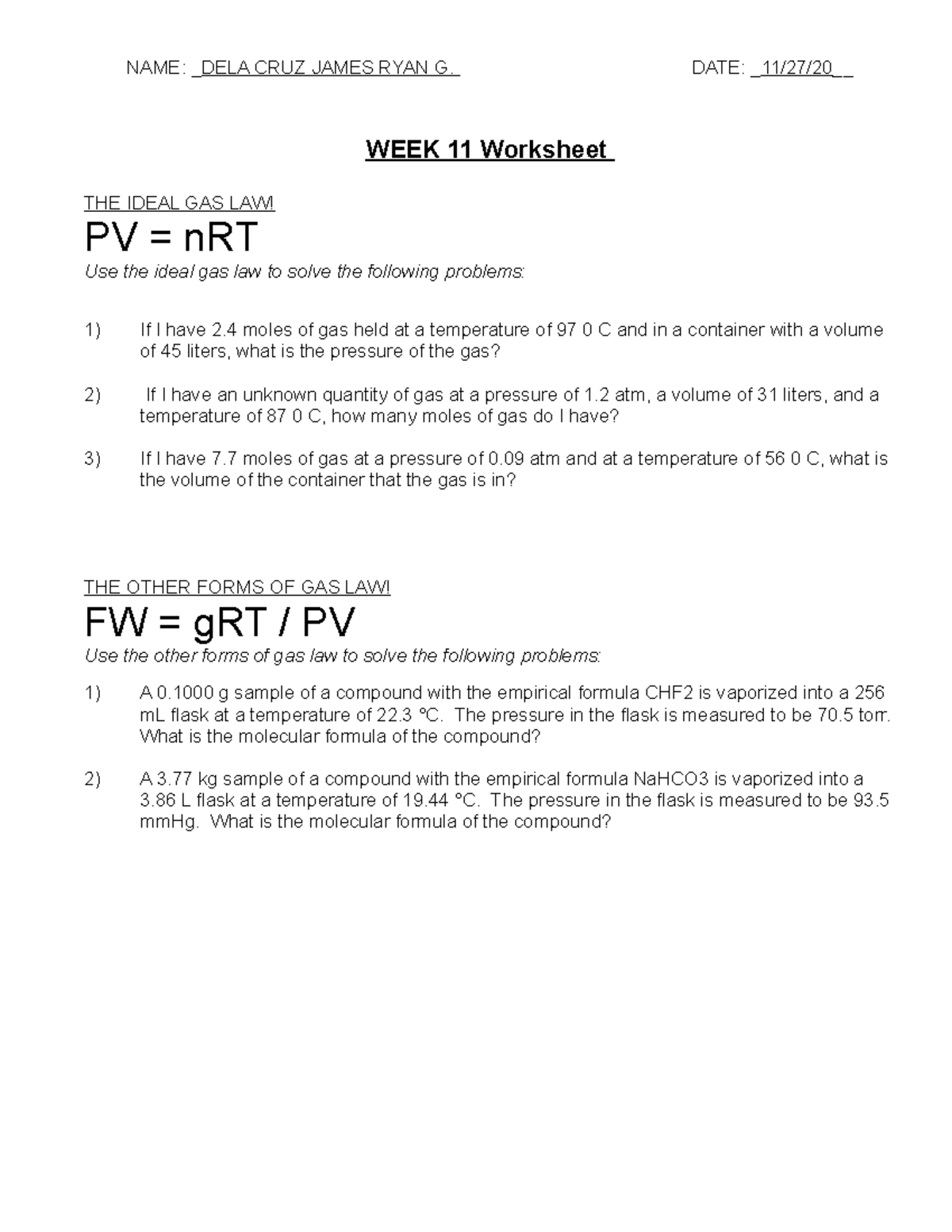 WEEK 11 Worksheet - NAME: DELA CRUZ JAMES RYAN G. DATE: 11/27/20 WEEK ...