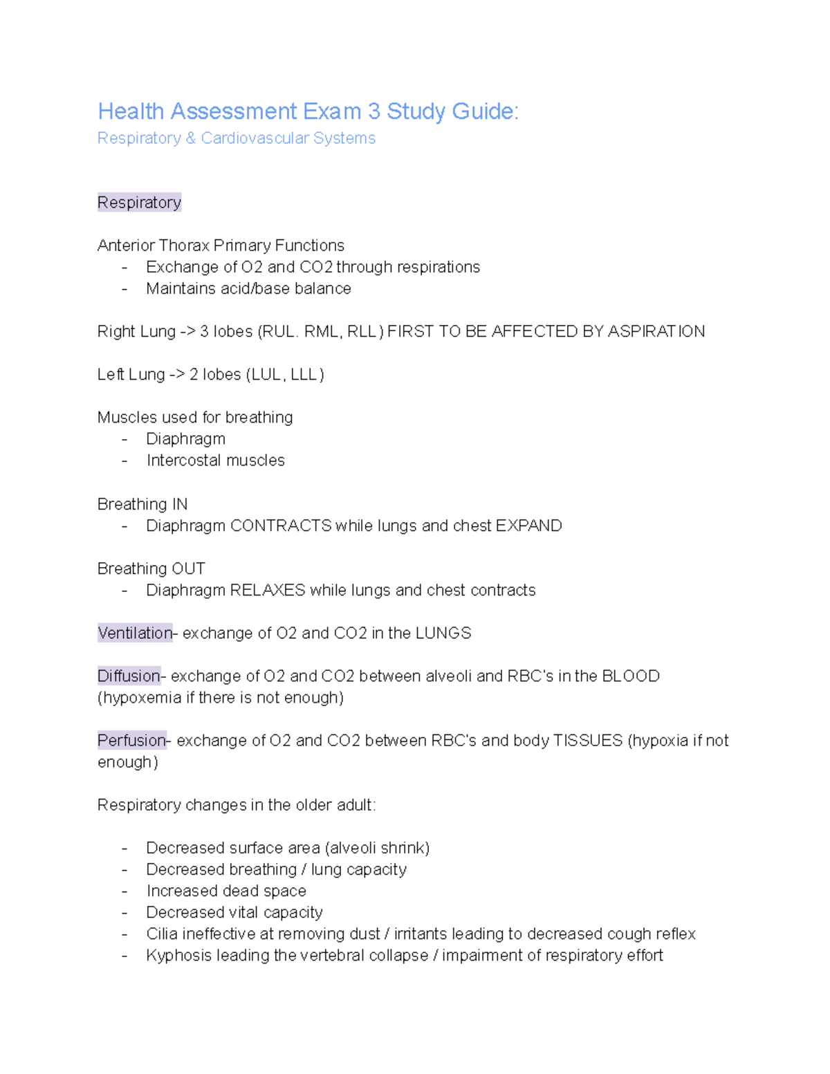 Health Assessment Exam 3 Study Guide RML, RLL) FIRST TO BE AFFECTED