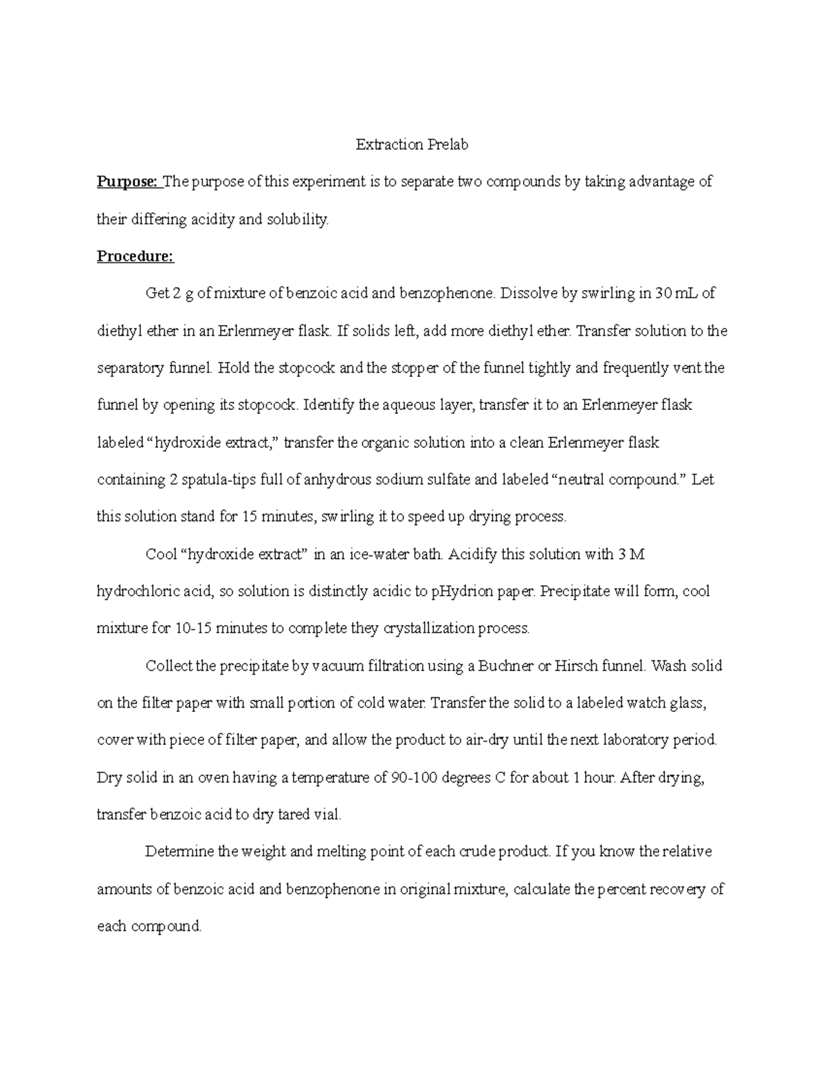 Extraction prelab 2 Extraction Prelab Purpose The purpose of this